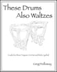 These Drums Also Waltzes Multi Percussion Solo - Timpani, Hi-Hat and Ride Cymbal cover